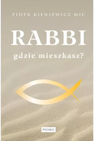 Rabbi gdzie mieszkasz?