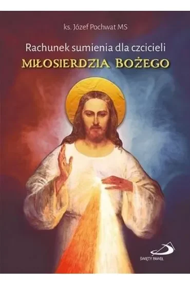 Rachunek sumienia dla czcicieli miłosierdzia Bożego