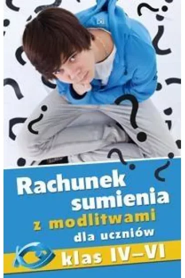 Rachunek sumienia z modlit. dla uczniów kl. IV-VI