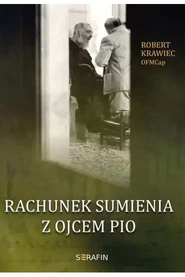 Rachunek sumienia z Ojcem Pio