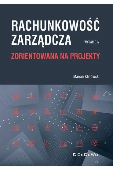 Rachunkowość zarządcza zorientowana na projekty
