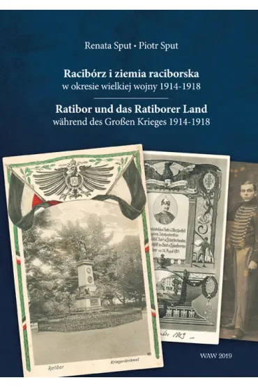 Racibórz i ziemia raciborska w okresie wielkiej..