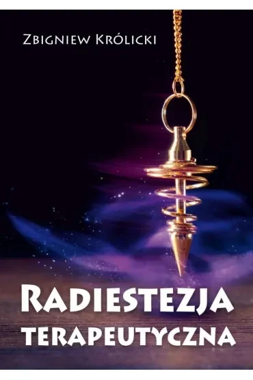 Radiestezja terapeutyczna