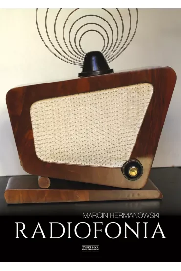 Radiofonia W Polsce Zarys Dziejów
