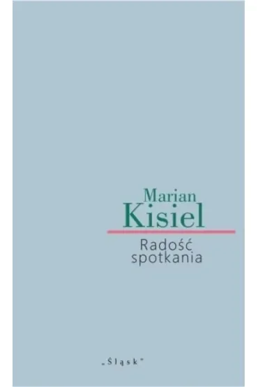 Radość spotkania