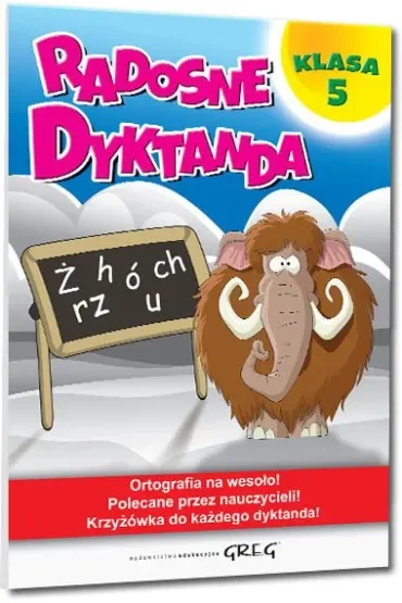 Radosne dyktanda. Klasa 5
