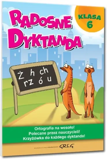 Radosne dyktanda. Klasa 6