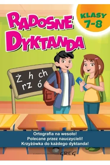 Radosne dyktanda. Klasy 7-8