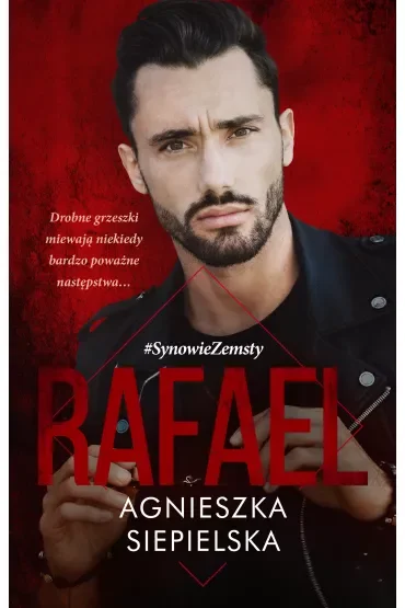 Rafael. Synowie zemsty. Tom 5