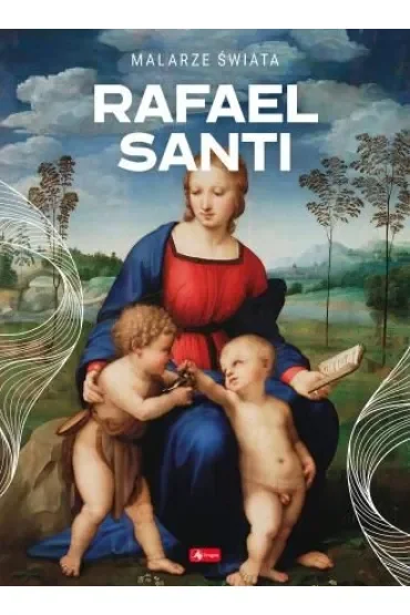 Rafael Santi /Malarze świata
