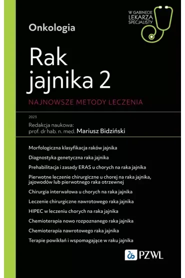 Rak jajnika 2. Najnowsze metody leczenia