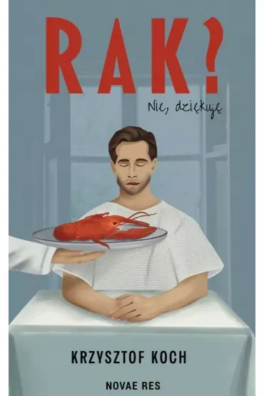 Rak? Nie, dziękuję