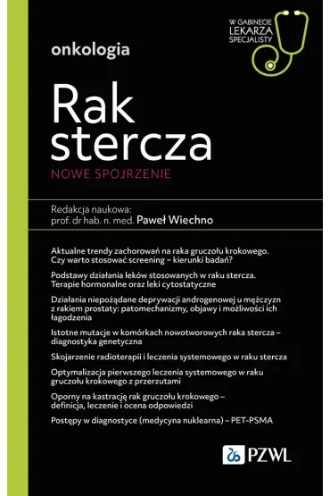 Rak stercza. Nowe spojrzenie. W gabinecie lekarza specjalisty. Onkologia