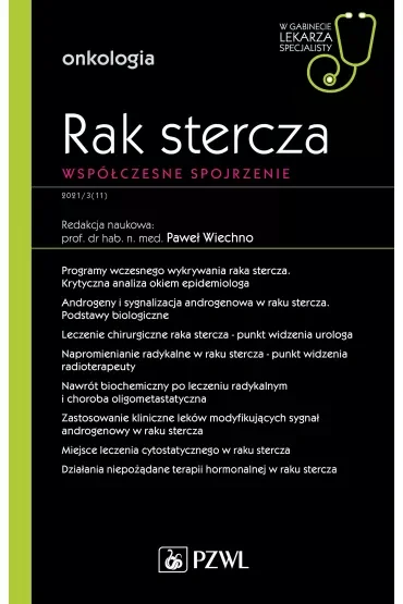 Rak stercza. Współczesne spojrzenie. Onkologia. W gabinecie lekarza specjalisty