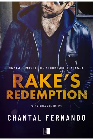 Rake's Redemption. Wind Dragons MC. Tom 4