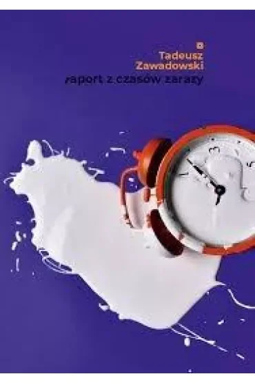 Raport z czasów zarazy