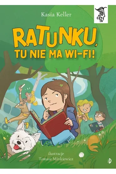 Ratunku, tu nie ma wi-fi! To się czyta