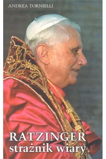 Ratzinger strażnik wiary