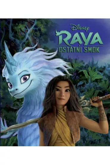Raya i ostatni smok. Disney