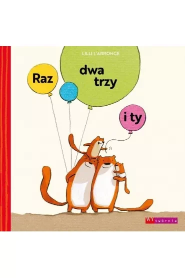 Raz dwa trzy i ty