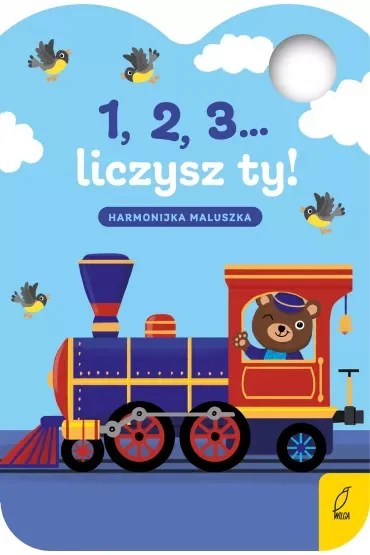 Raz, dwa, trzy, liczysz ty! Harmonijka maluszka
