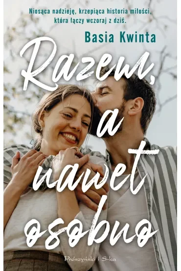 Razem, a nawet osobno