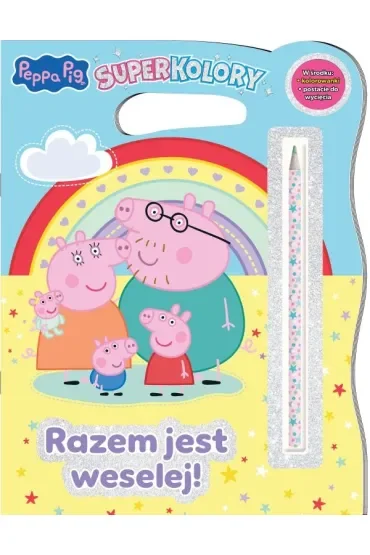 Razem jest weselej. Świnka Peppa. SuperKolory
