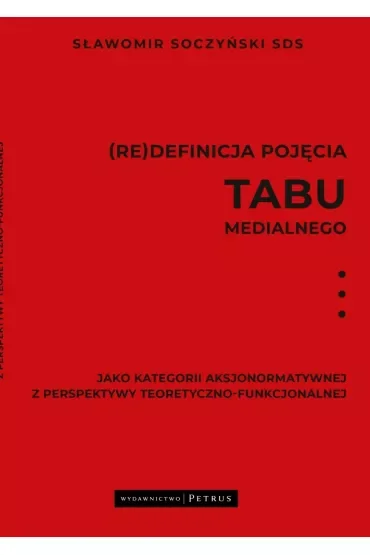 (Re)definicja pojęcia tabu medialnego
