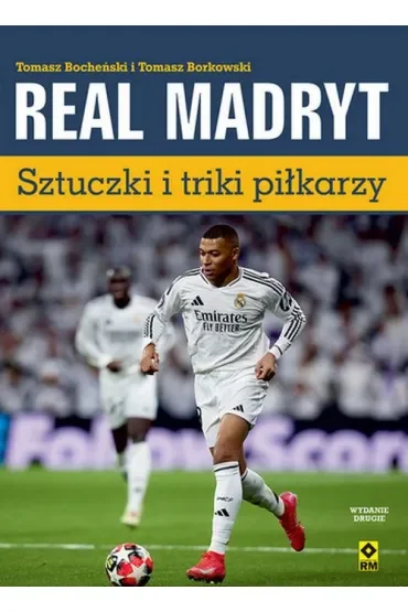 Real madryt. Sztuczki i triki piłkarzy