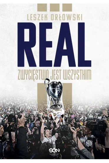 Real. Zwycięstwo Jest Wszystkim