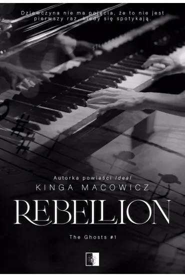 Rebellion. The Ghosts. Tom 1