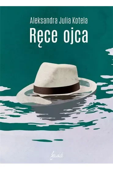 Ręce ojca