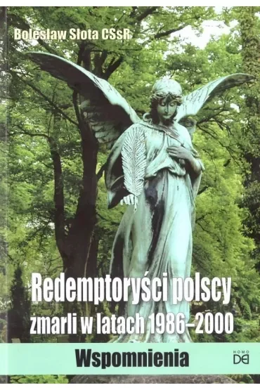 Redemptoryści polscy zmarli w latach 1986-2000
