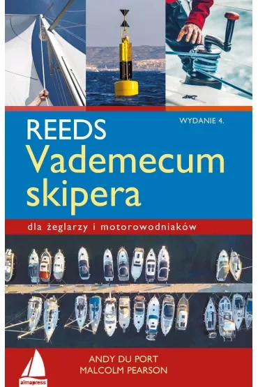 REEDS Vademecum skipera. dla żeglarzy i motorowodniaków