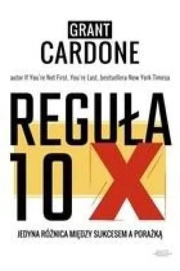 Reguła 10X
