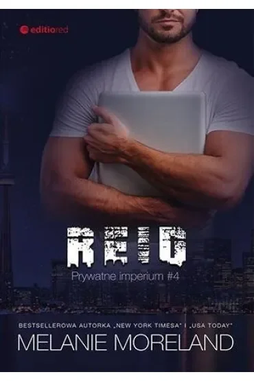 Reid. Prywatne imperium. Tom 4