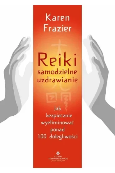Reiki – samodzielne uzdrawianie