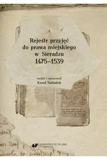 Rejestr przyjęć do prawa miejskiego w Sieradzu