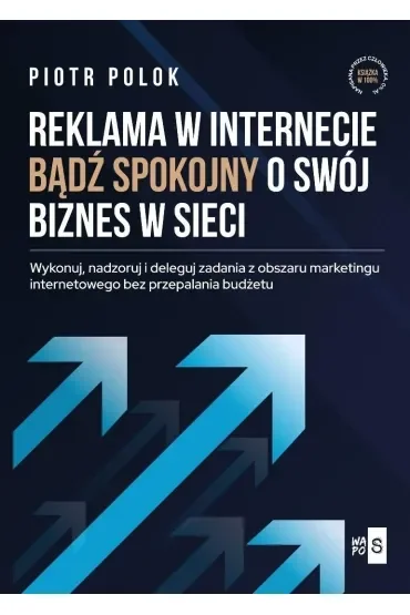 Reklama w Internecie. Bądź spokojny o swój...