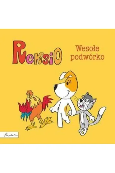 Reksio. Wesołe podwórko