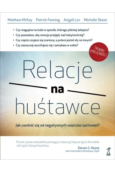 Relacje na huśtawce. Jak uwolnić się od negatywnych wzorców zachowań?