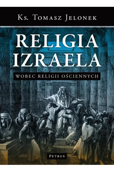 Religia Izraela Wobec Religii Ościennych Tw
