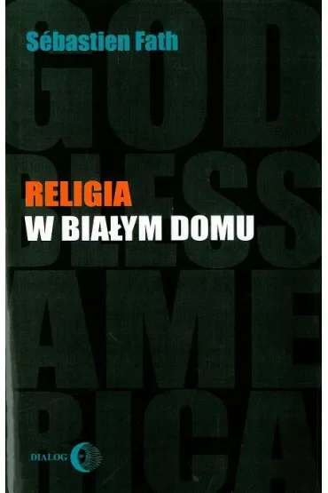 Religia w Białym Domu