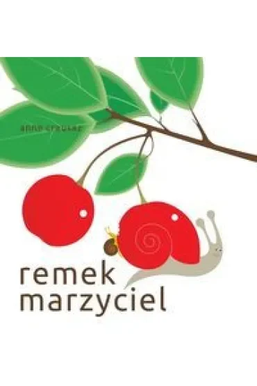 Remek marzyciel