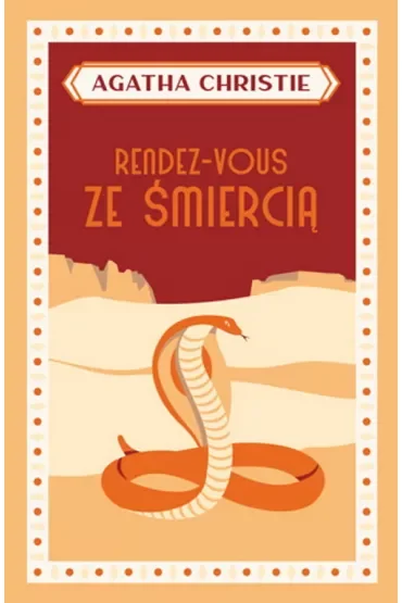 Rendez-vous ze śmiercią. Herkules Poirot. Tom 19