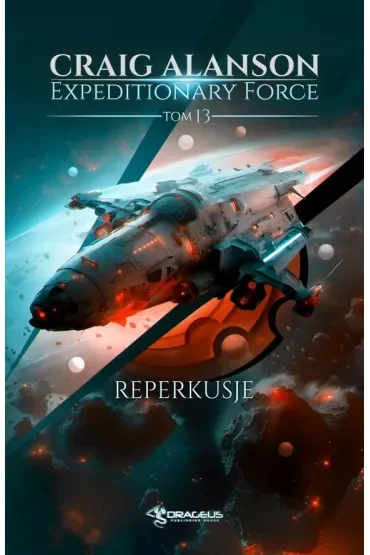 Reperkusje. Expeditionary Force. Tom 13
