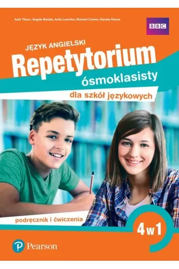 Repetytorium ósmoklasisty dla szkół językowych. Język angielski. 4 w 1. Podręcznik i ćwiczenia