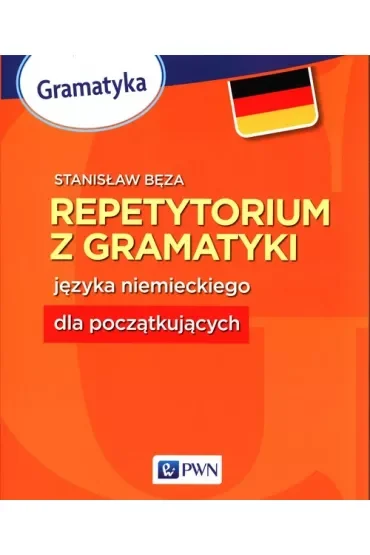 Repetytorium z gramatyki języka niemieckiego dla początkujących