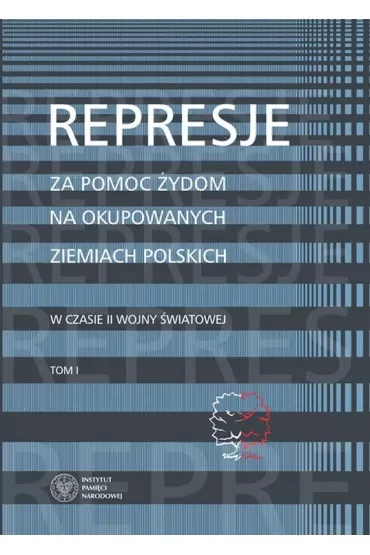 Represje za pomoc Żydom na okupowanych ziemiach polskich w czasie II wony światowej