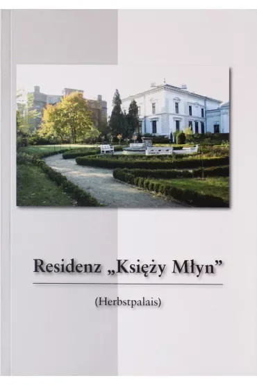 Residenz "Księży Młyn" w.niemiecka